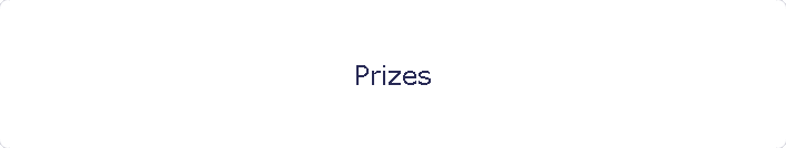 Prizes